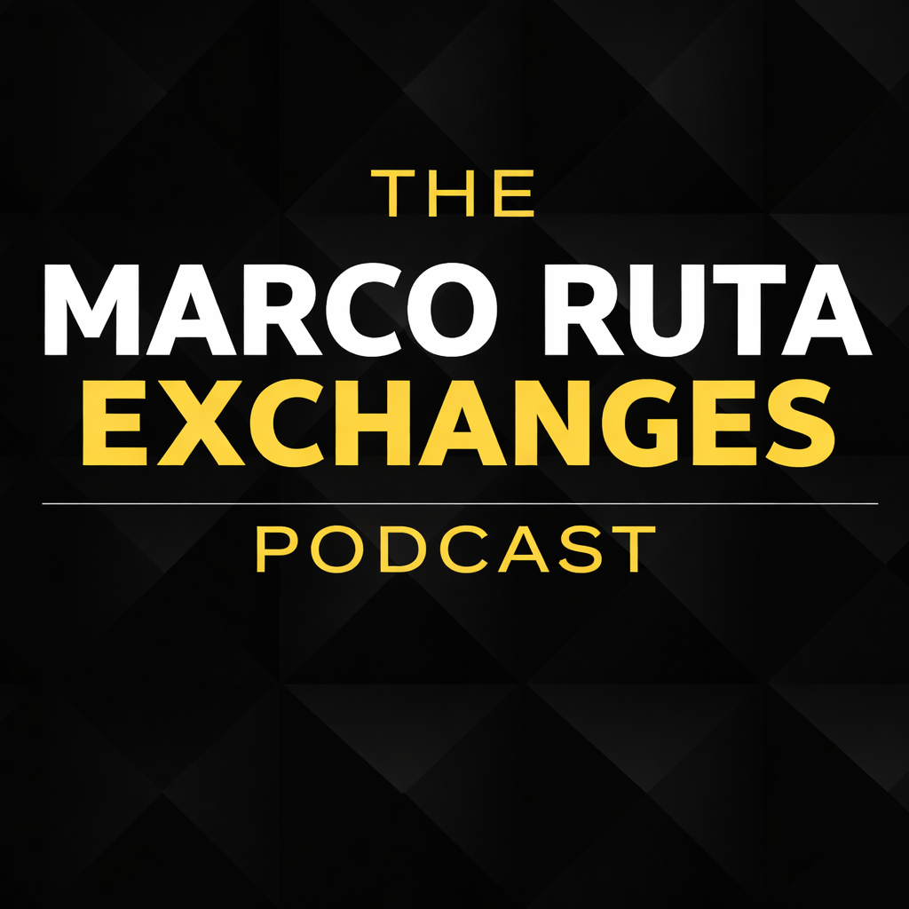 Marco Ruta Exchanges Podcast