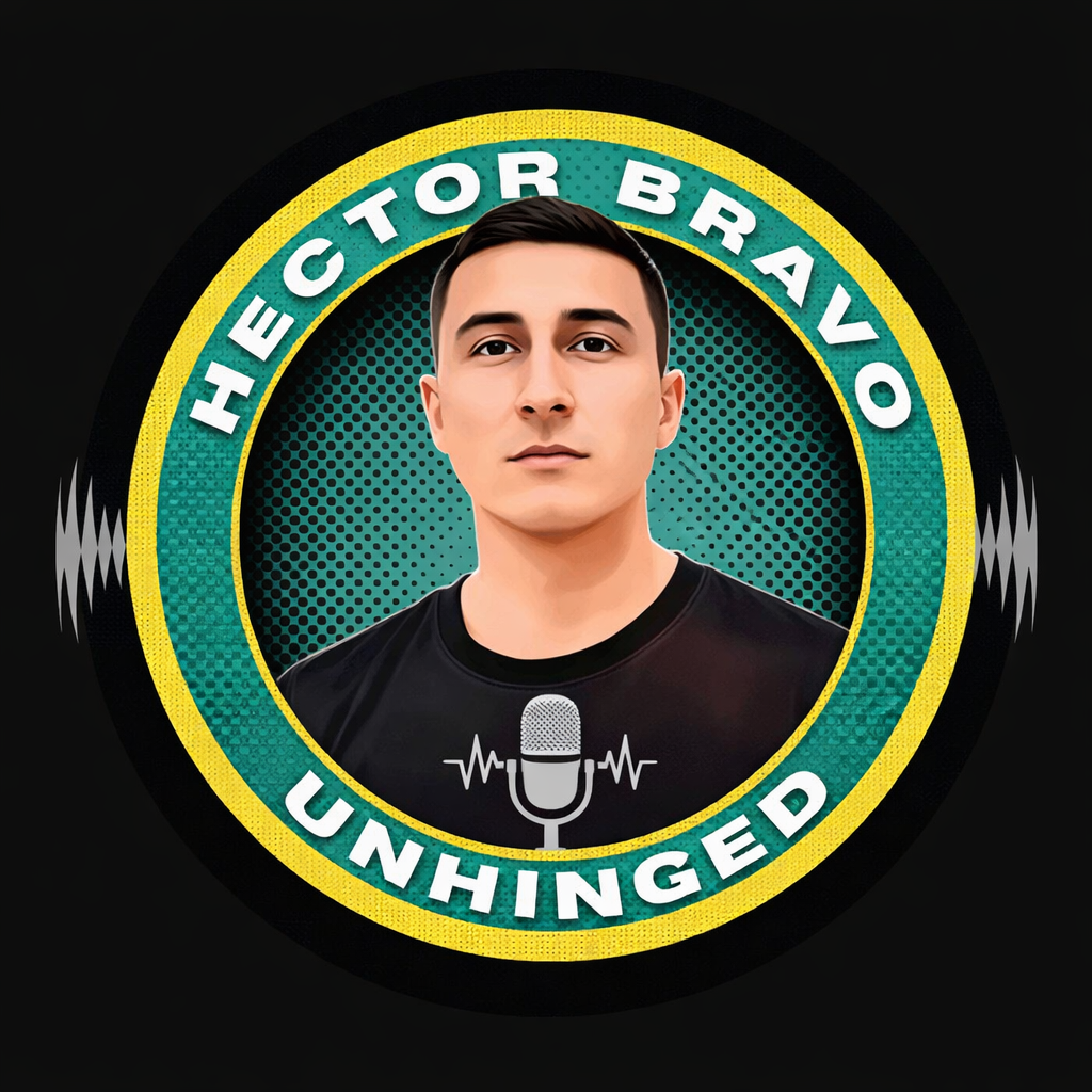 Hector Bravo Unhinged